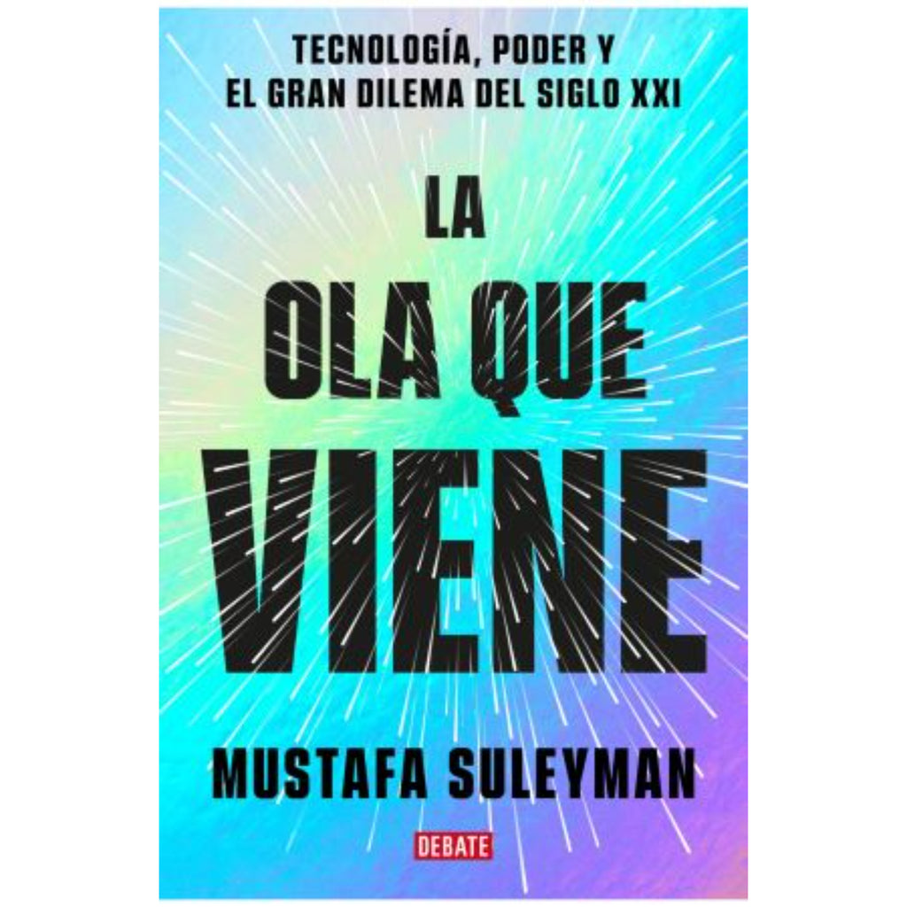 La Ola Que Viene