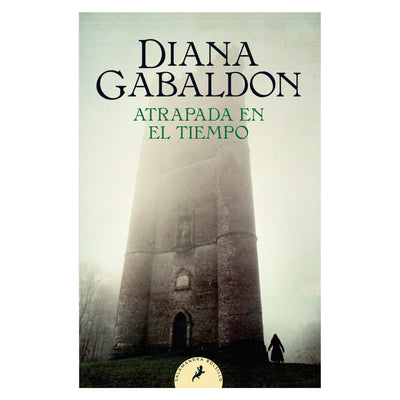 Atrapada En El Tiempo ( Saga Outlander 2 )