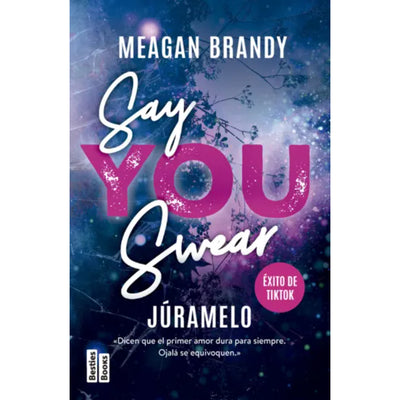 Say You Swear (Júramelo)