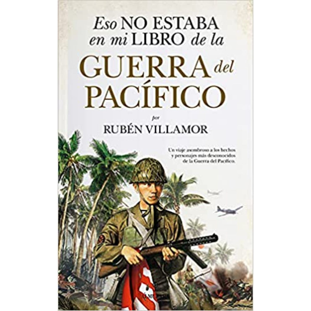 Eso No Estaba En Mi Libro De La Guerra Del Pacífico