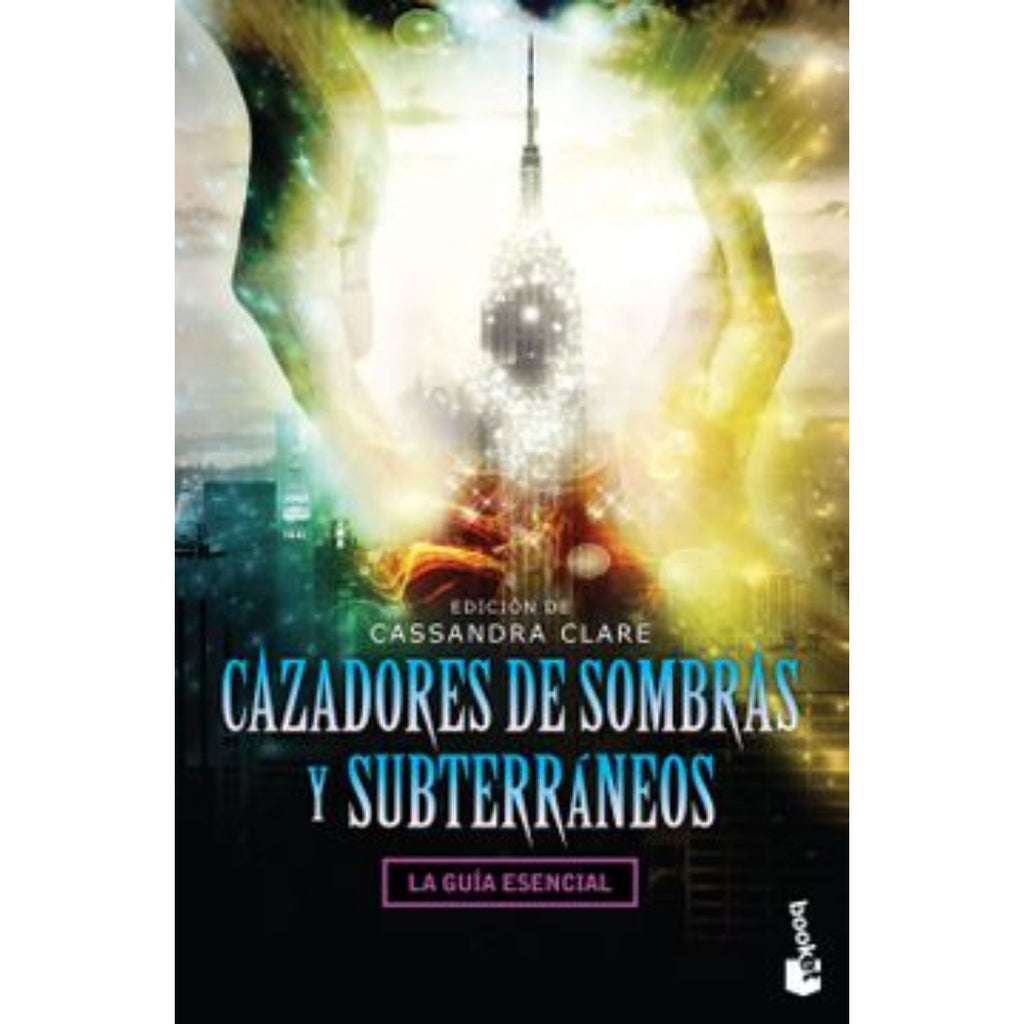 Cazadores De Sombras Y Subterráneos