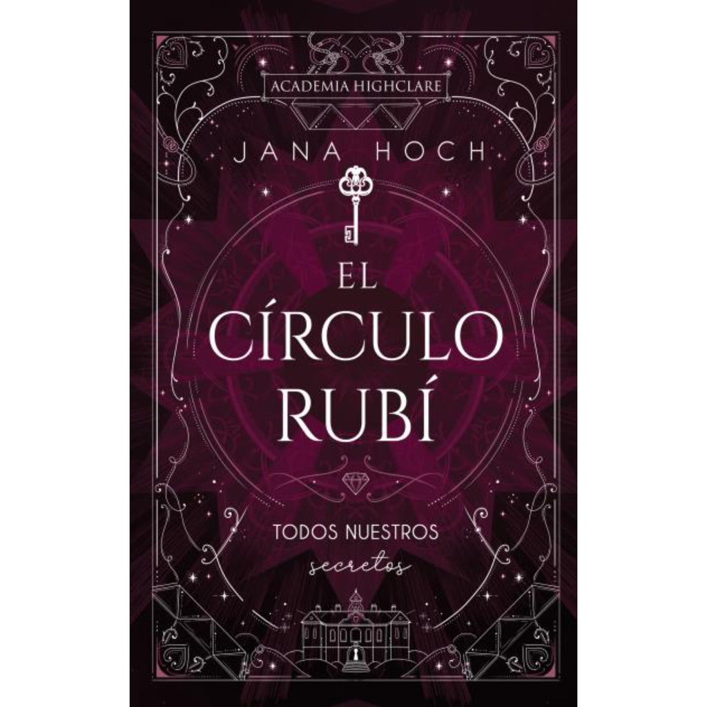 El Círculo Rubí: Todos Nuestros Secretos