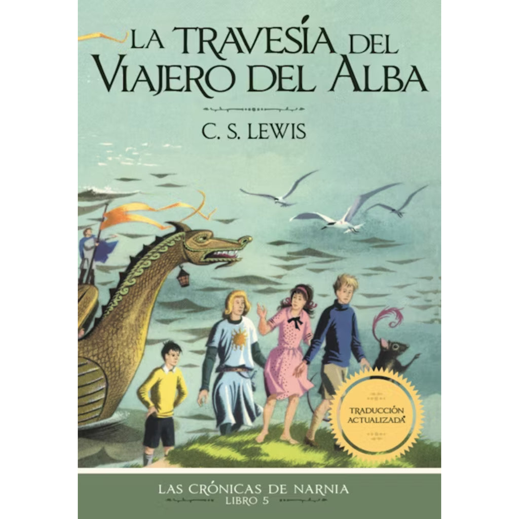 Cronicas de Narnia La Travesia del  Viajero del Alba 5/7