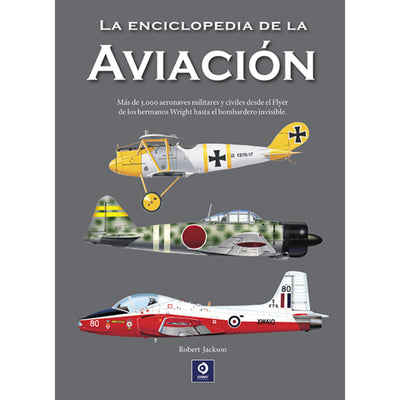 La Enciclopedia De La Aviaci0N (Enciclopedia Basica 2024)