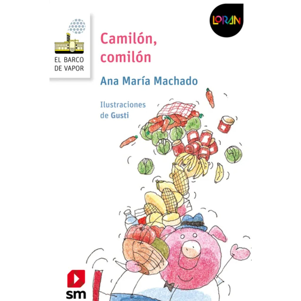 Camilón, Comilón (Proyecto Loran)