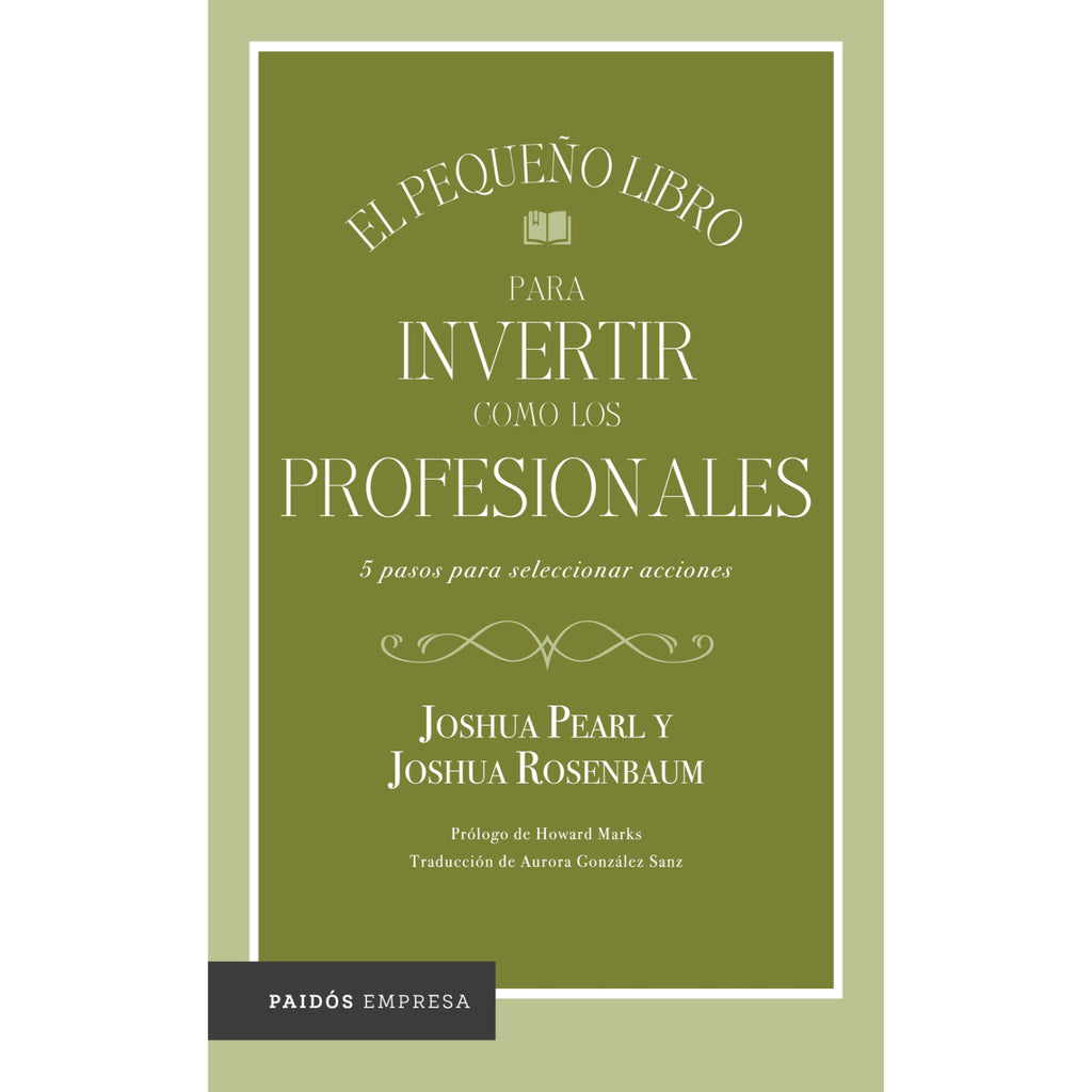 El Pequeño Libro Para Invertir Como Los Profesionales