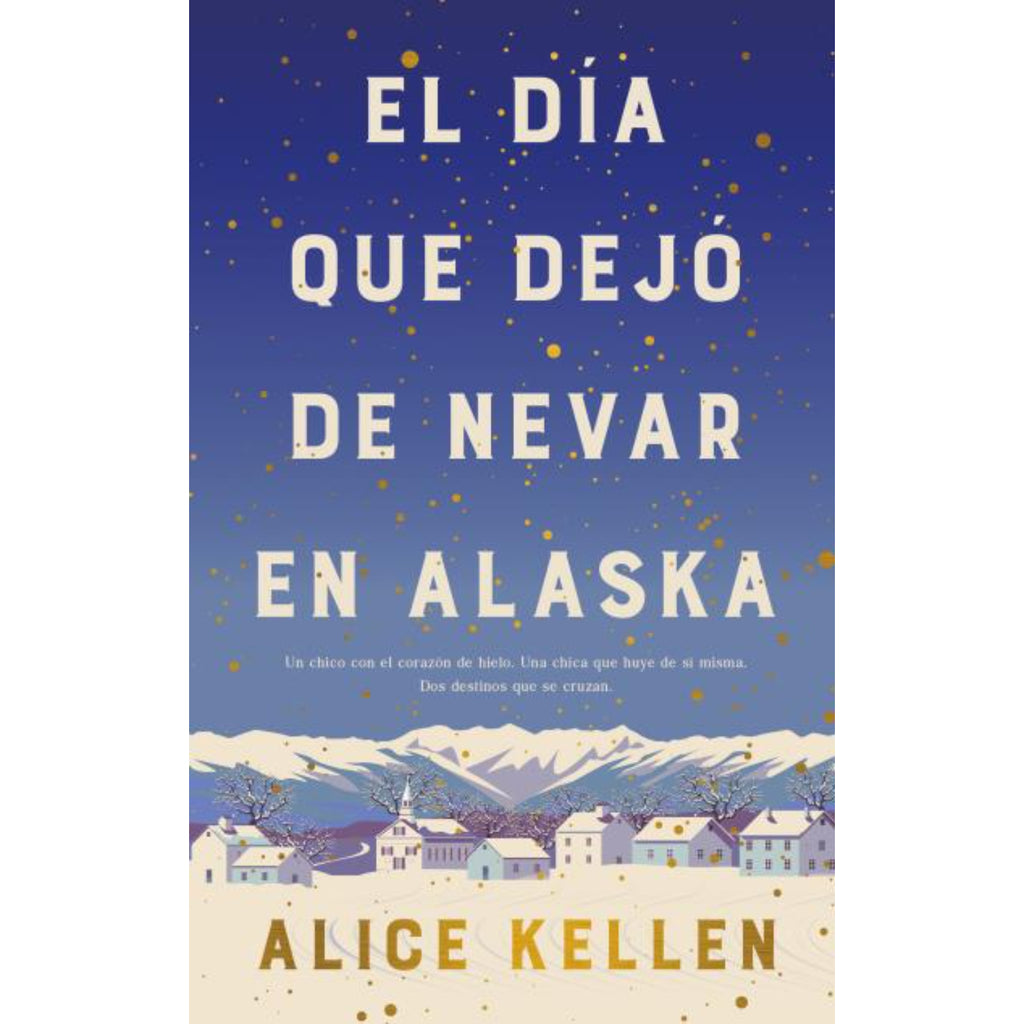 El Día Que Dejó De Nevar En Alaska