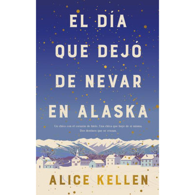 El Día Que Dejó De Nevar En Alaska