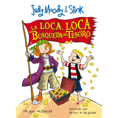 La Loca, Loca Búsqueda Del Tesoro (Judy Moody & Stink)