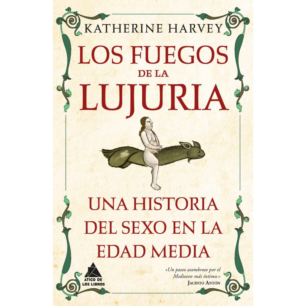 Los Fuegos De La Lujuria