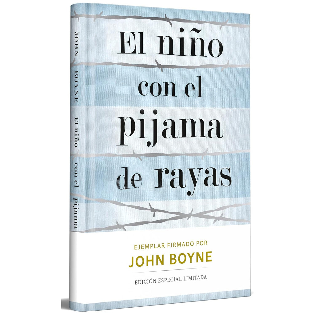 El Niño Con El Pijama De Rayas (Edicion Limitada Firmada)