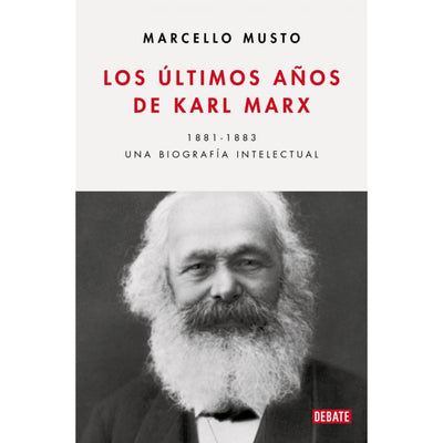 Los Ultimos Años De Karl Marx