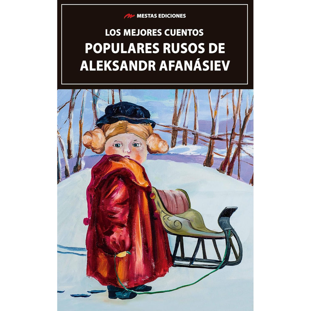 Los Mejores Cuentos Populares Rusos Aleksandr Afanásiev