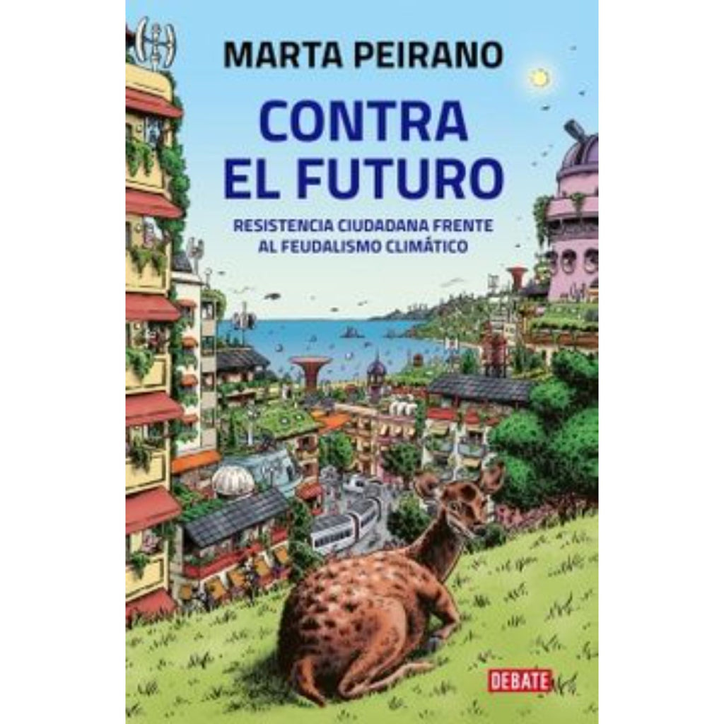 Contra El Futuro