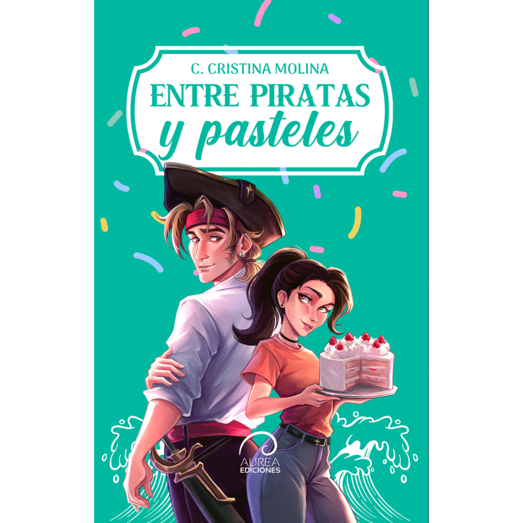 Entre Piratas Y Pasteles