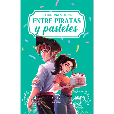 Entre Piratas Y Pasteles