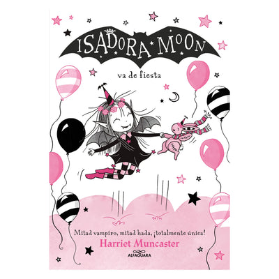 Isadora Moon. Se Va De Fiesta