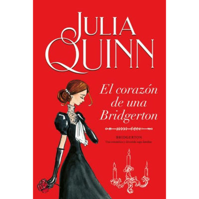 Corazon De Una Bridgerton, El (Bridgerton 6)