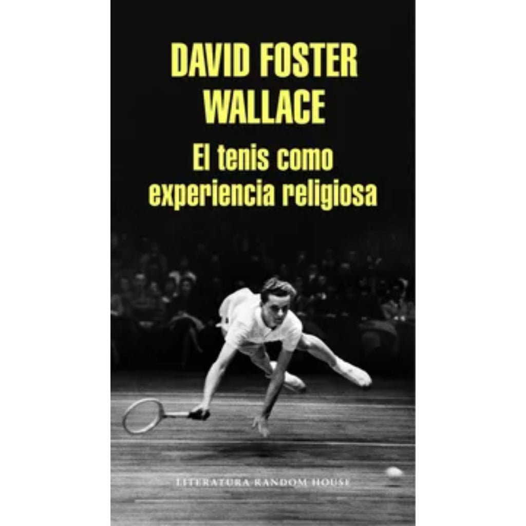 El Tenis Como Experiencia Religiosa