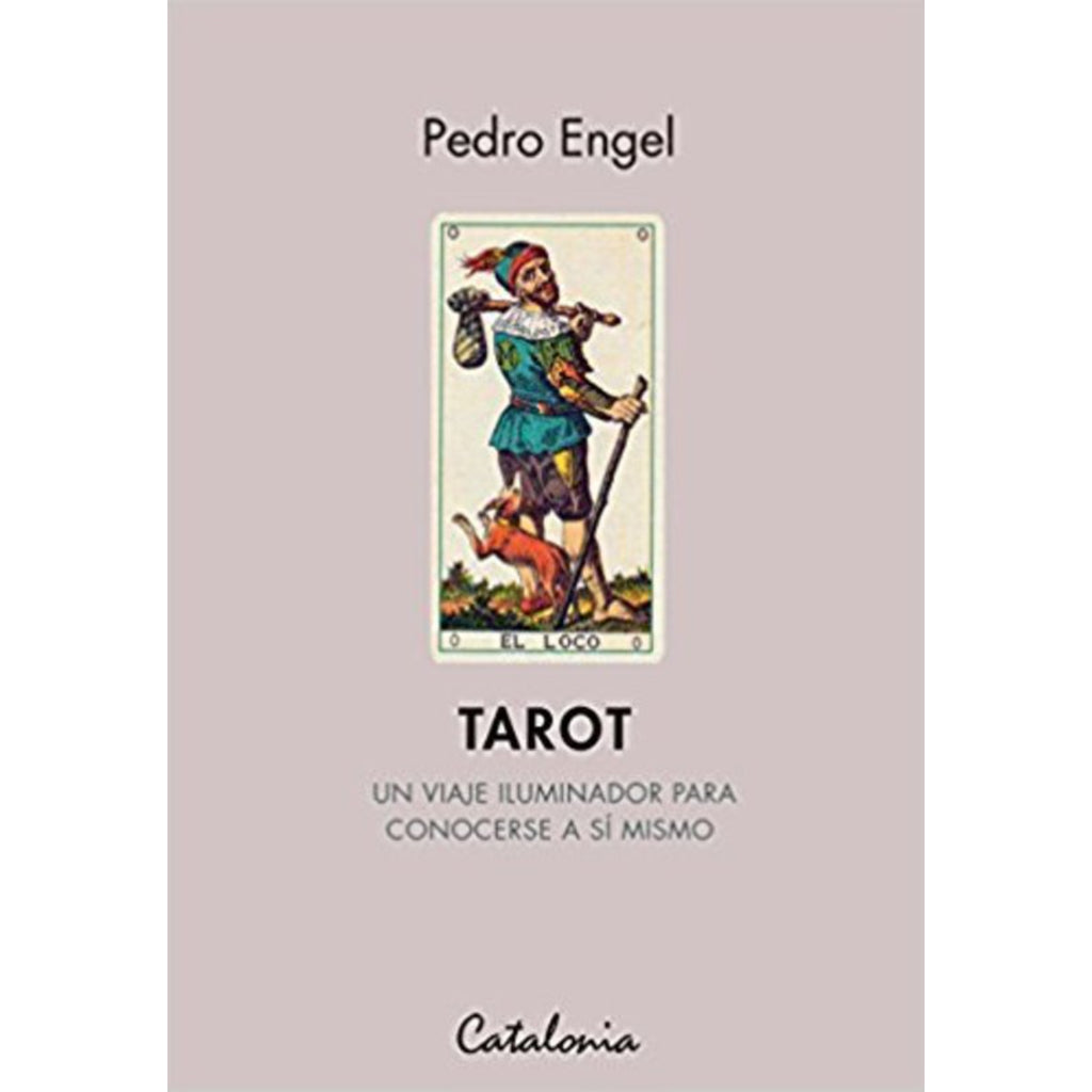 Tarot Un Viaje Iluminador Para Conocerse A Si Mismo