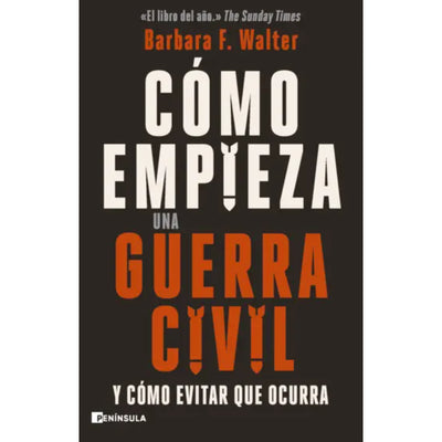 Cómo Empieza Una Guerra Civil
