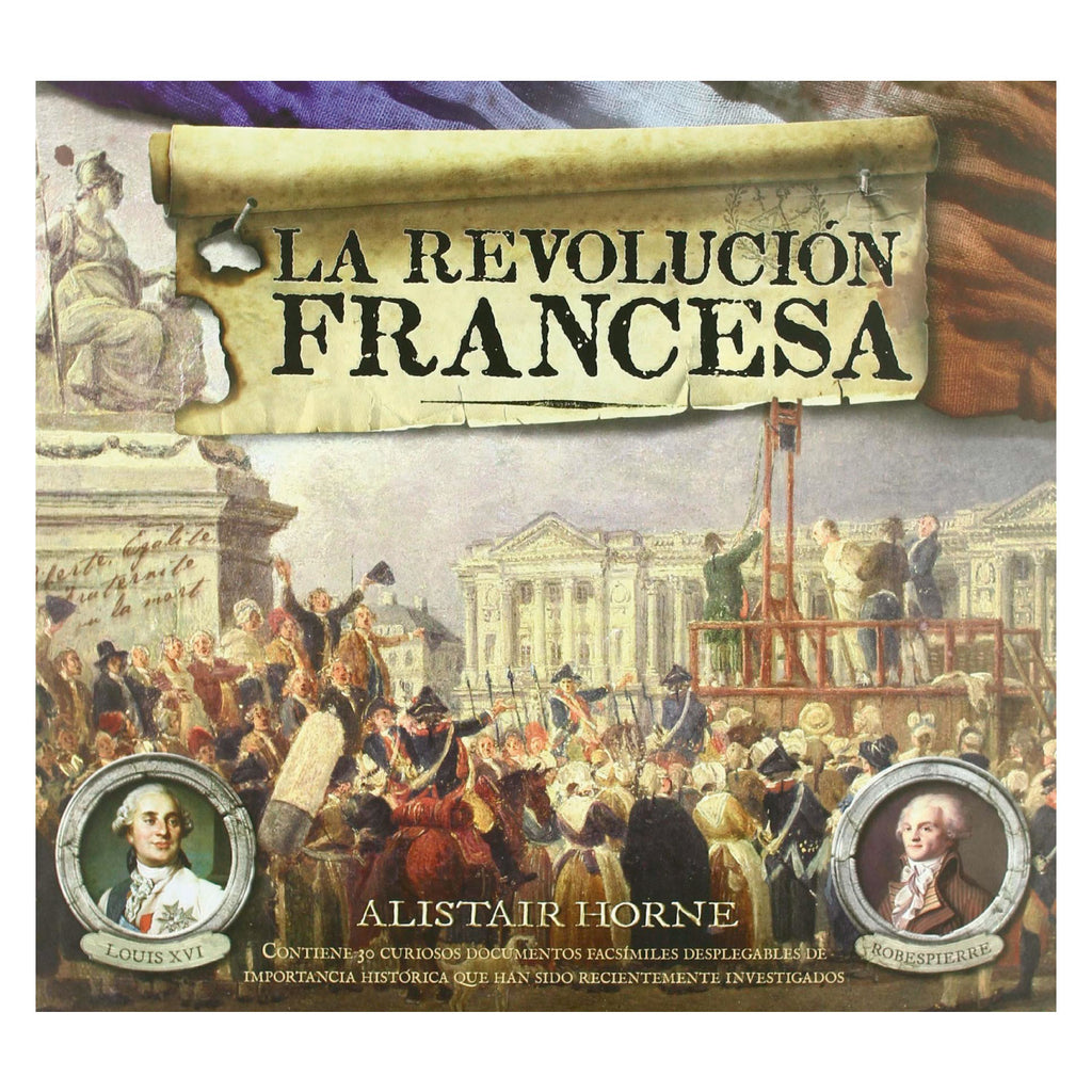 La Revolucion Francesa