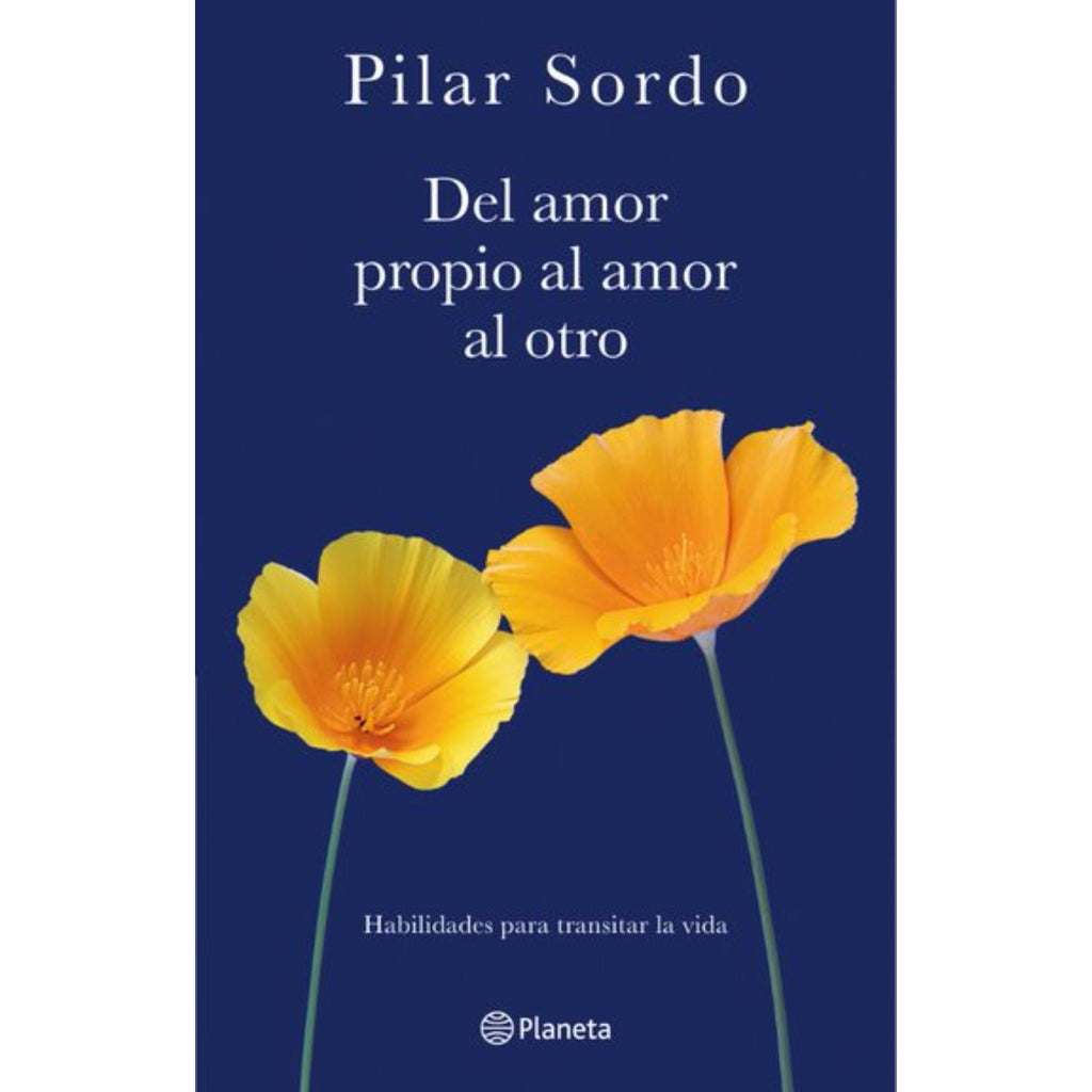 Del Amor Propio Al Amor Al Otro