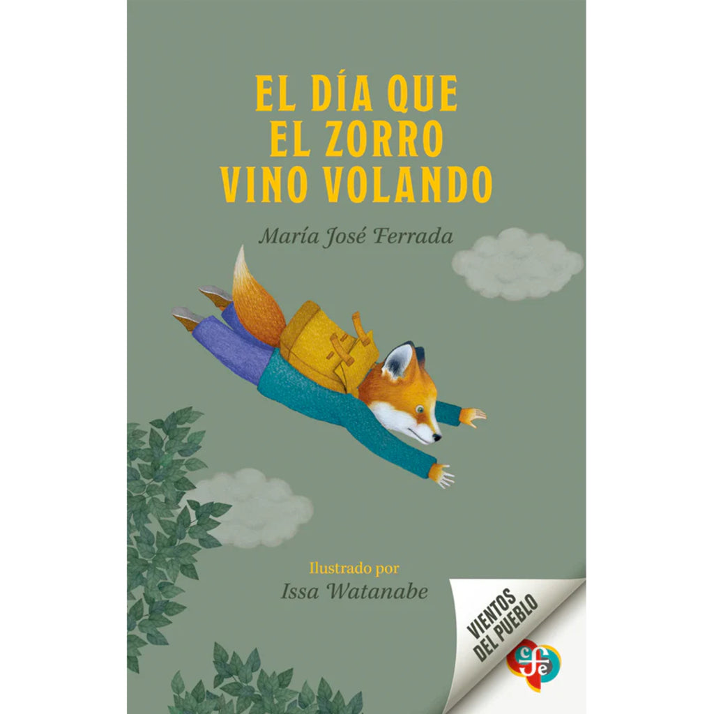El Dia Que El Zorro Vino Volando