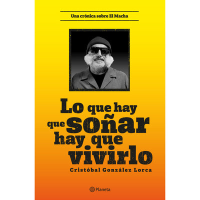 Lo que hay que soñar, hay que vivirlo