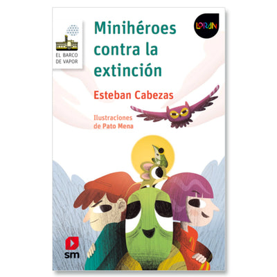 Minihéroes Contra La Extinción (Proyecto Loran)