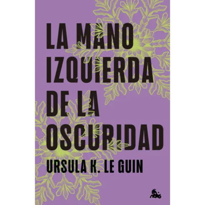La Mano Izquierda De La Oscuridad