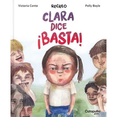 Recreo - Clara Dice ¡Basta!