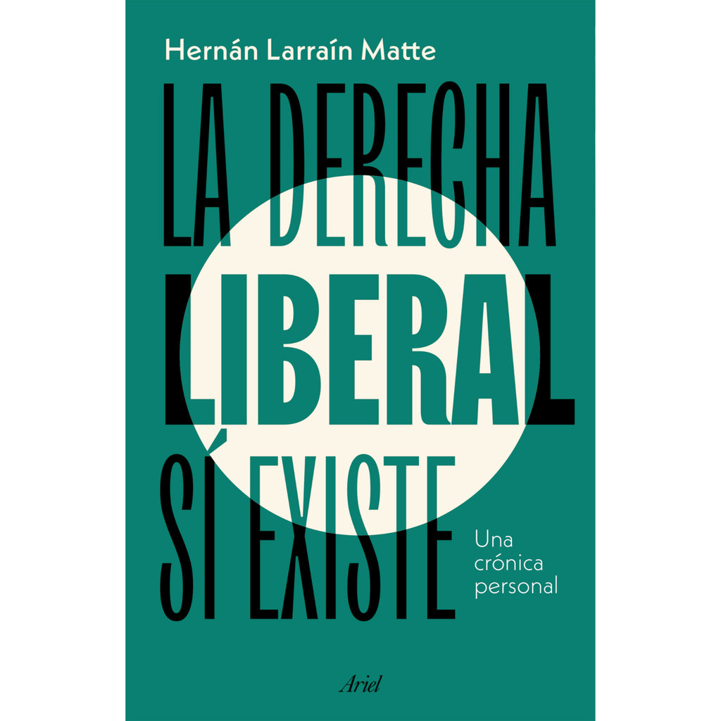 La Derecha Liberal Sí Existe