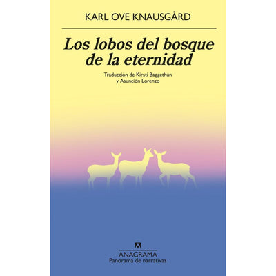 Los Lobos Del Bosque De La Eternidad