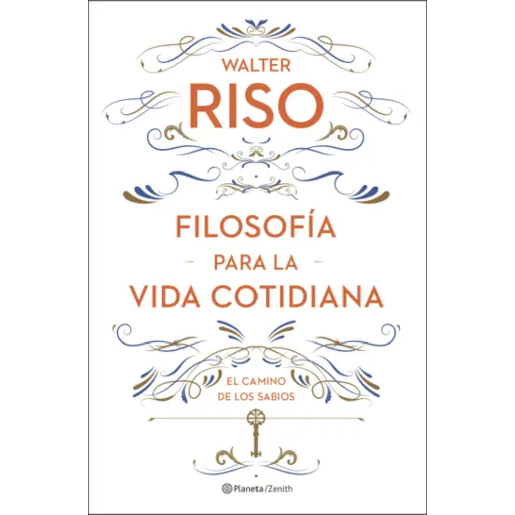 Filosofía Para La Vida Cotidiana