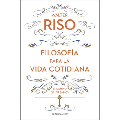 Filosofía Para La Vida Cotidiana