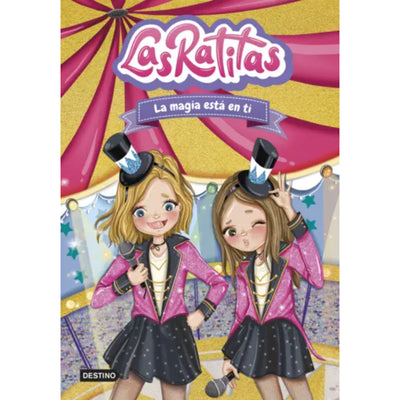 Las Ratitas 10. La Magia Está En Ti