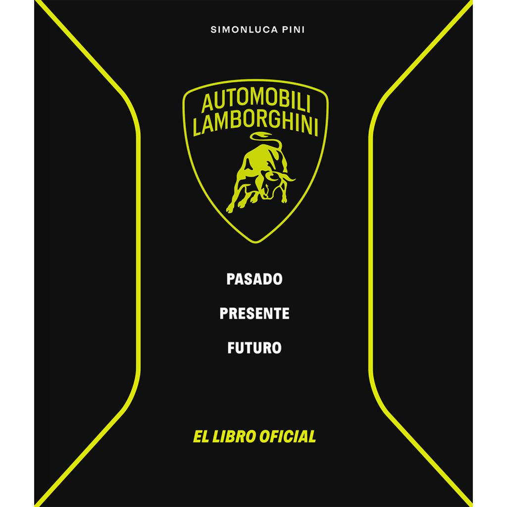 Lamborghini Pasado Presente Futuro