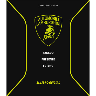 Lamborghini Pasado Presente Futuro