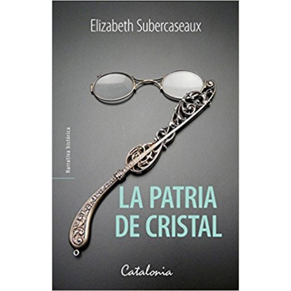 La Patria De Cristal