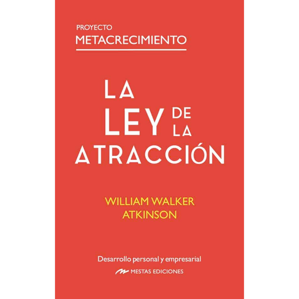 La Ley De La Atracción