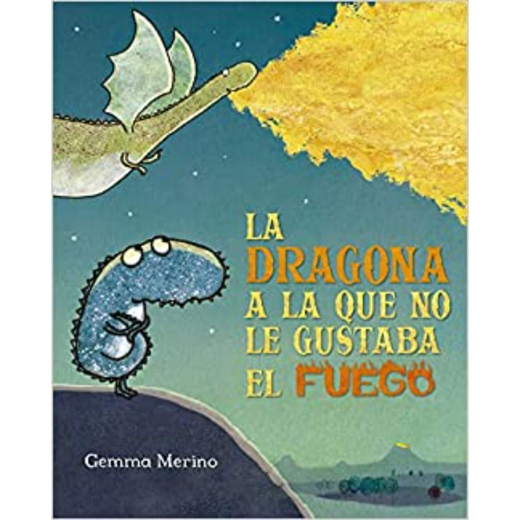 La Dragona A La Que No Le Gustaba El Fuego