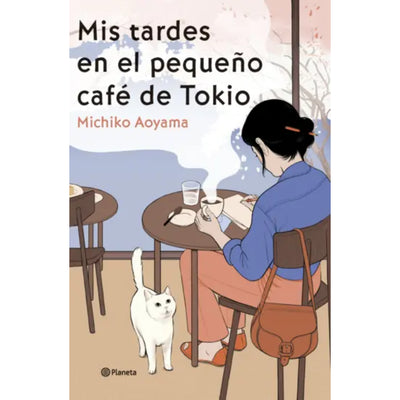Mis Tardes En El Pequeño Café De Tokio