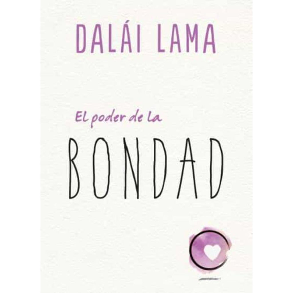 Poder De La Bondad, El