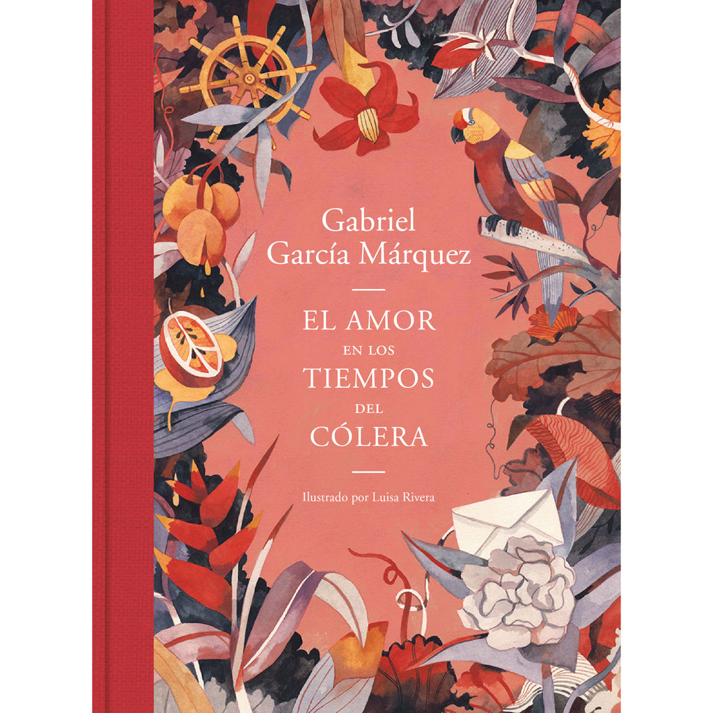 El Amor En Los Tiempos Del Cólera (Edición Ilustrada)