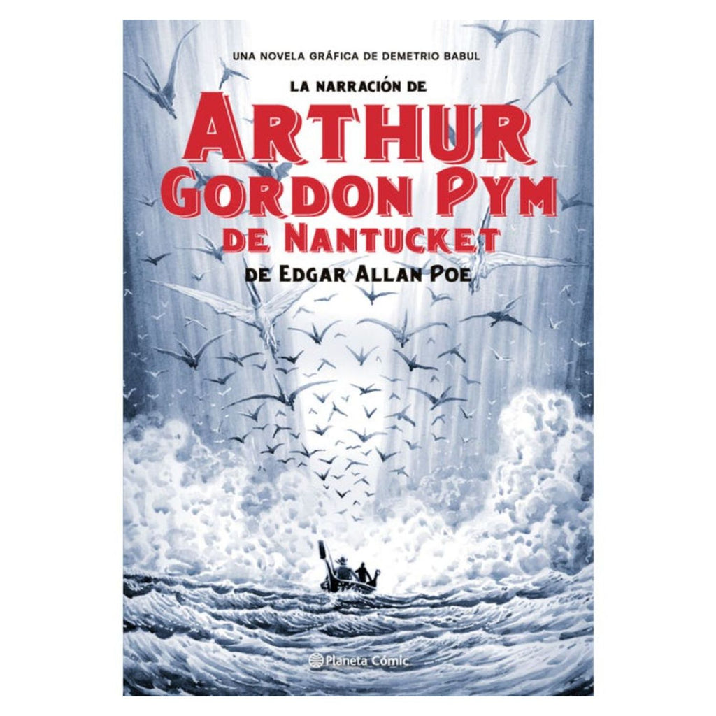 La Narración De Arthur Gordom Pym De Nantucket