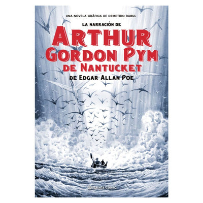 La Narración De Arthur Gordom Pym De Nantucket