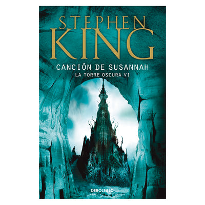 Canción De Susannah ( La Torre Oscura Vi )