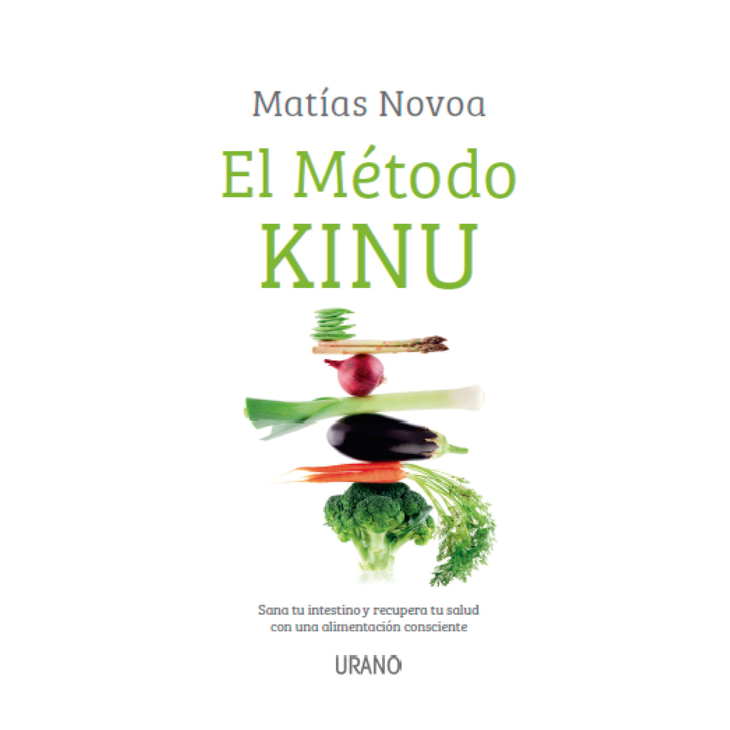 El Metodo Kinu ( Sana Tu Intestino... )