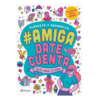 #Amigadatecuenta